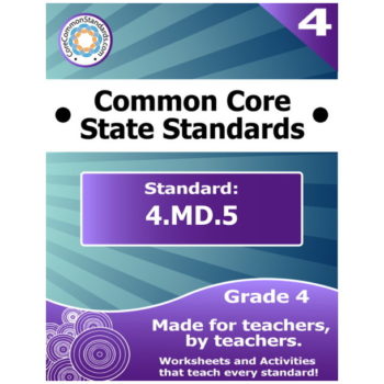 4.MD.5 Fourth Grade Common Core Bundle